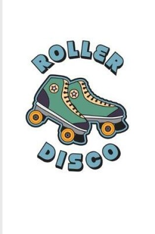 Cover of Roller Disco