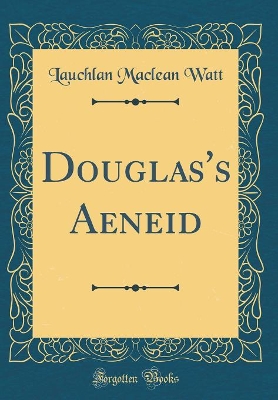 Book cover for Douglas's Aeneid (Classic Reprint)