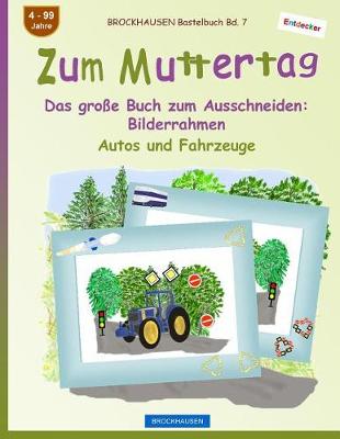 Book cover for BROCKHAUSEN Bastelbuch Bd. 7 - Zum Muttertag