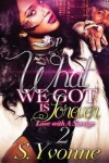 Book cover for What We Got is Forever 2