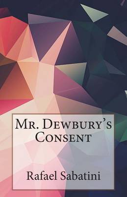 Book cover for Mr. Dewbury's Consent