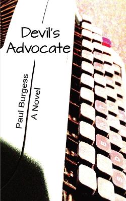 Book cover for Devil's Advocate - Paperback Version