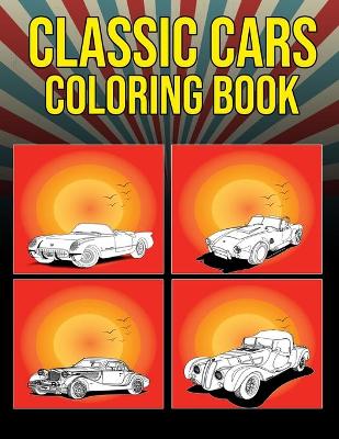 Cover of Classic Cars Coloring Book