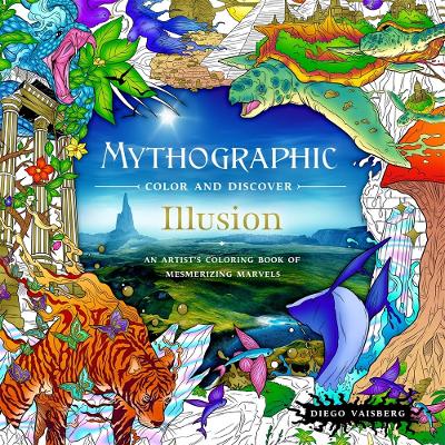 Book cover for Mythographic Color and Discover: Illusion