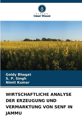 Book cover for Wirtschaftliche Analyse Der Erzeugung Und Vermarktung Von Senf in Jammu