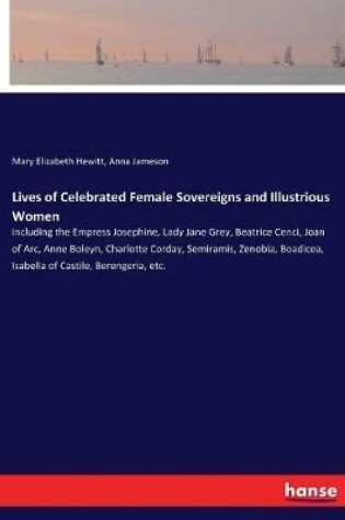 Cover of Lives of Celebrated Female Sovereigns and Illustrious Women