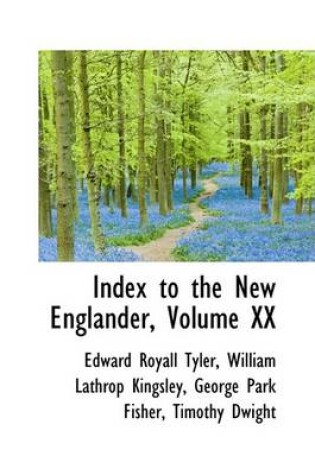 Cover of Index to the New Englander, Volume XX