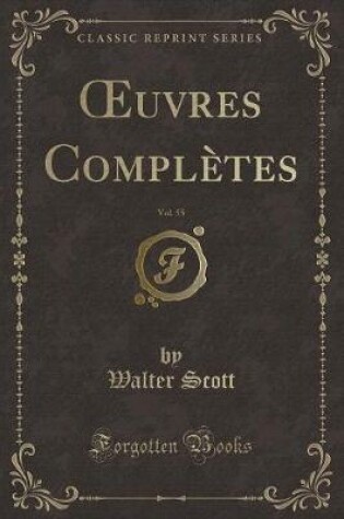 Cover of Oeuvres Complètes, Vol. 55 (Classic Reprint)