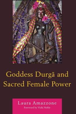 Cover of Goddess Durga and Sacred Female Power