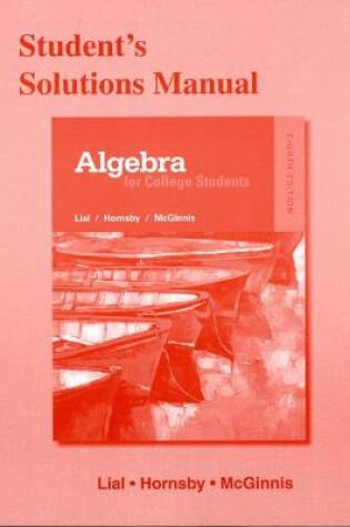Cover of Student's Solutions Manual for Algebra for College Students