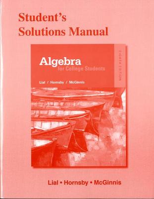 Book cover for Student's Solutions Manual for Algebra for College Students