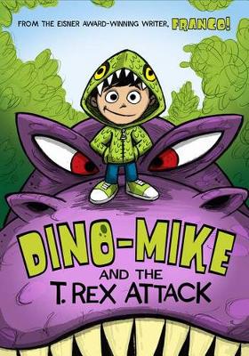 Book cover for Dino-Mike and the T. Rex Attack