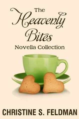 Cover of The Heavenly Bites Novella Collection