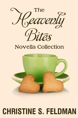 Book cover for The Heavenly Bites Novella Collection