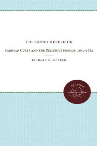 Cover of The Godly Rebellion