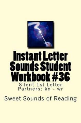 Cover of Instant Letter Sounds Student Workbook #36