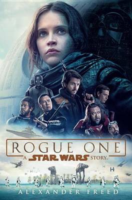 Book cover for Rogue One: A Star Wars Story