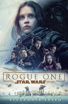 Book cover for Rogue One: A Star Wars Story
