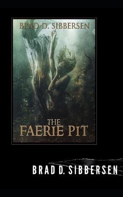 Book cover for The Faerie Pit