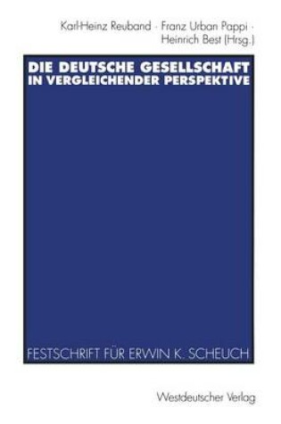 Cover of Die deutsche Gesellschaft in vergleichender Perspektive