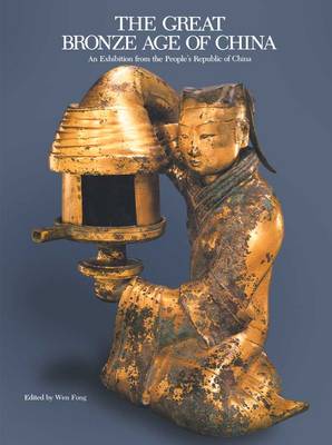 Book cover for The Great Bronze Age of China