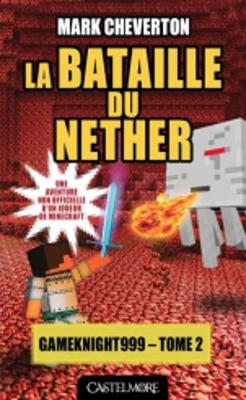 Book cover for La bataille du Nether