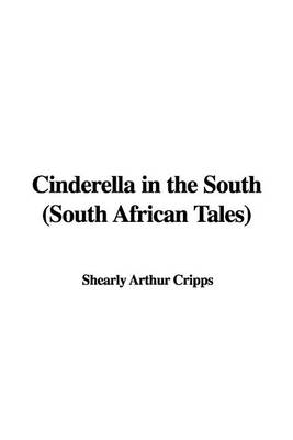 Book cover for Cinderella in the South (South African Tales)