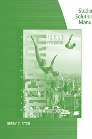 Cover of Student Solutions Manual for Larson's Larson/Hostetler's Intermediate Algebra, 5th