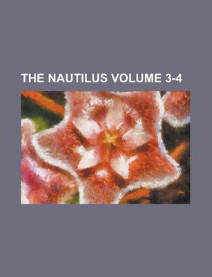 Book cover for The Nautilus Volume 3-4