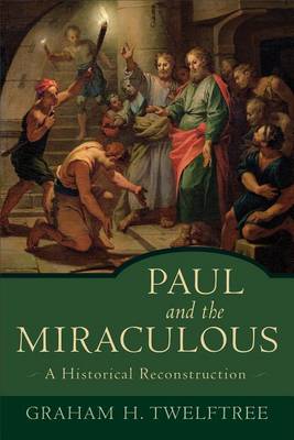 Book cover for Paul and the Miraculous