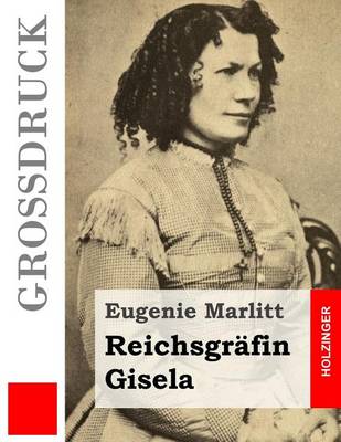 Book cover for Reichsgrafin Gisela (Grossdruck)