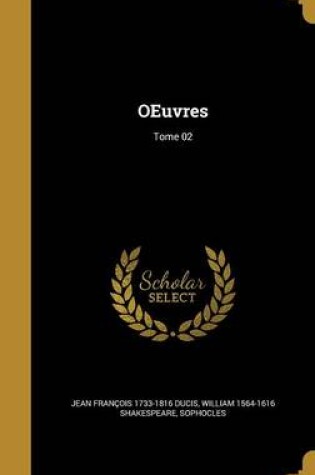 Cover of Oeuvres; Tome 02