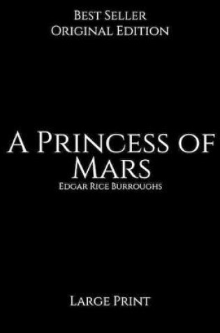 Cover of A Princess of Mars, Large Print