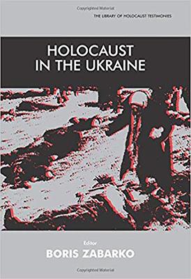 Cover of Holocaust in the Ukraine