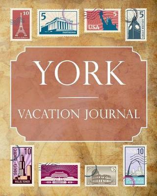 Book cover for York Vacation Journal