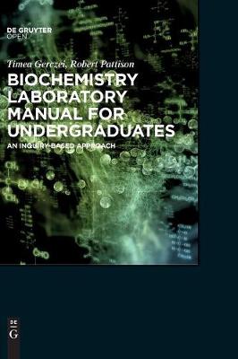 Book cover for Biochemistry Laboratory Manual For Undergraduates