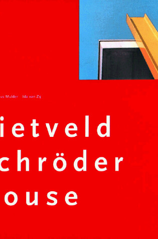 Cover of The Rietveld Schroder House