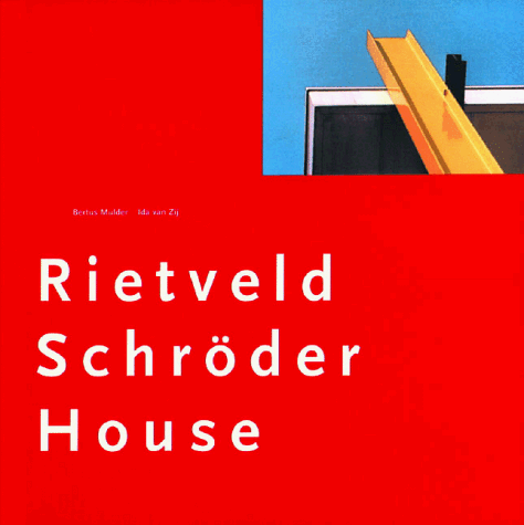 Book cover for The Rietveld Schroder House