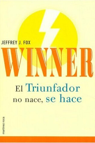 Cover of El Triunfador No Nace, Se Hace