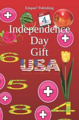 Cover of Independence Day Gift