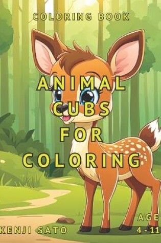 Cover of Animal Cubs For Coloring