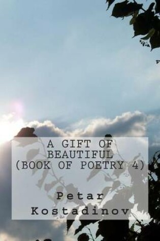 Cover of A Gift Of Beautiful