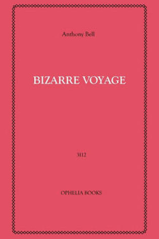 Cover of Bizarre Voyage