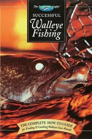 Cover of Successful Walleye Fishing