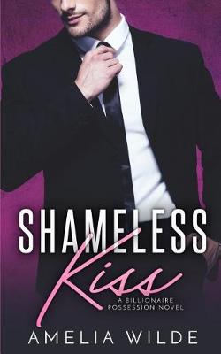 Book cover for Shameless Kiss