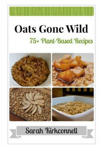Cover of Oats Gone Wild