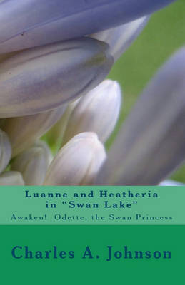 Book cover for Luanne and Heatheria in Swan Lake