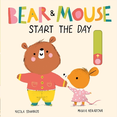 Cover of Bear and Mouse Start the Day