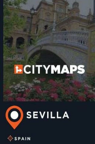 Cover of City Maps Sevilla Spain