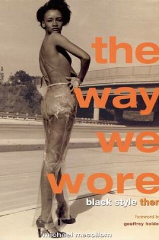 Cover of The Way We Wore